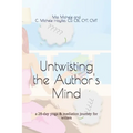Untwisting the Author's Mind: a 28-day yoga & mediation journey for writers
