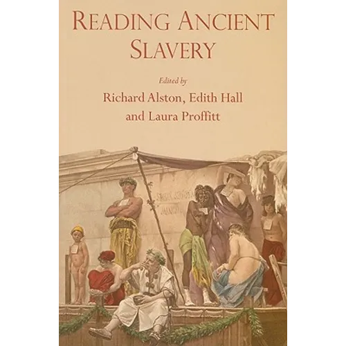 Reading Ancient Slavery