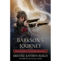 Barkson's Journey: The Second Book of the Qavnerian Protectorate