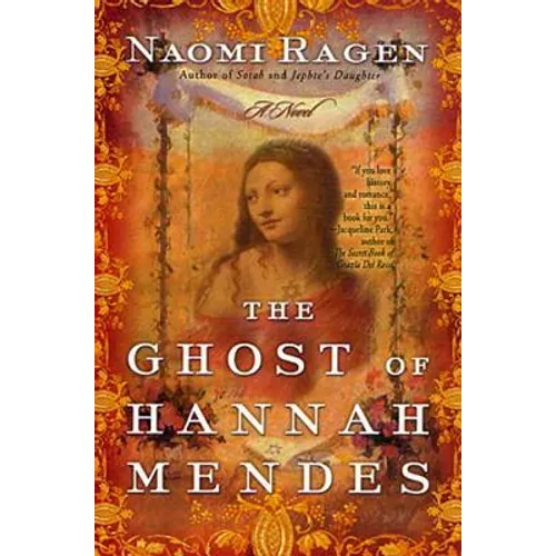 The Ghost of Hannah Mendes