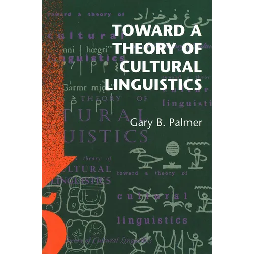 Toward a Theory of Cultural Linguistics