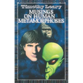 Musings on Human Metamorphoses