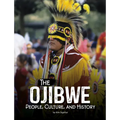 The Ojibwe: People, Culture, and History