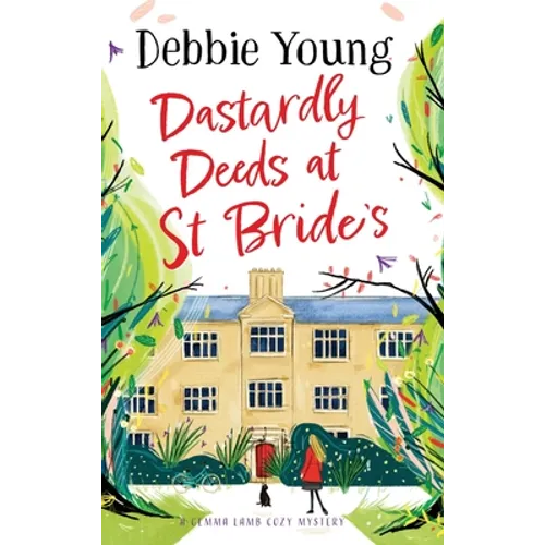 Dastardly Deeds at St Bride's