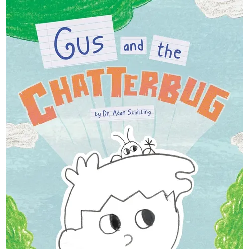 Gus and the Chatterbug