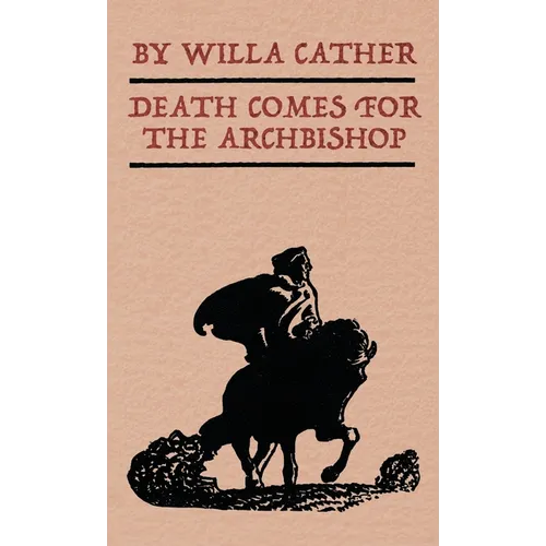 Death Comes for the Archbishop