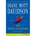 The Whole Enchilada: A Novel of Suspense