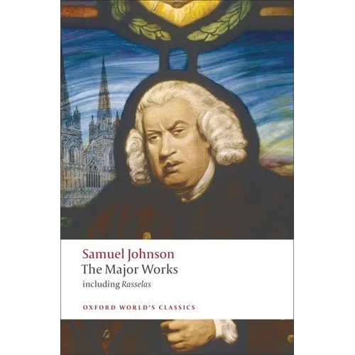 Samuel Johnson: The Major Works