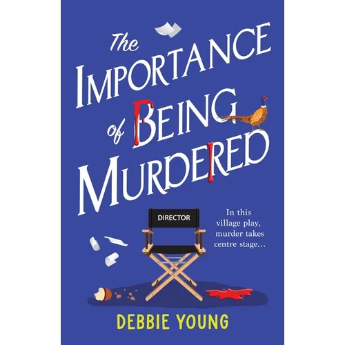 The Importance of Being Murdered