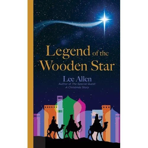Legend of the Wooden Star