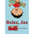 Relax, Jax