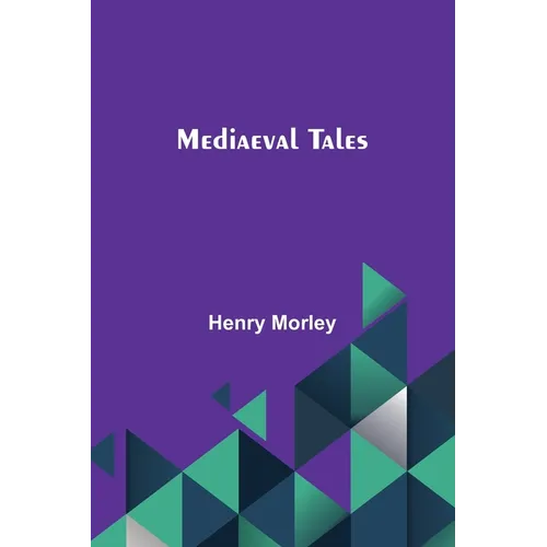 Mediaeval Tales