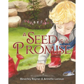 A Seed Is a Promise