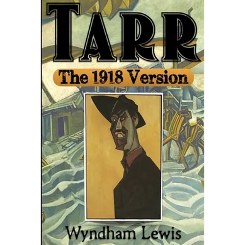 Tarr: The 1918 Version