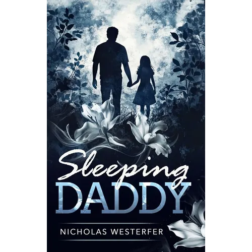 Sleeping Daddy