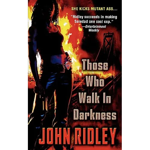 Those Who Walk in Darkness