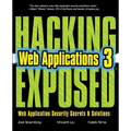 Hacking Exposed Web Applications, Third Edition