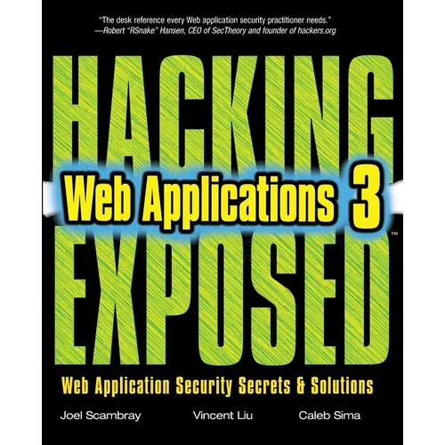 Hacking Exposed Web Applications, Third Edition