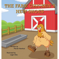 The Farm Chicken's New Shoes