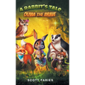 A Rabbit's Tale Olivia the Brave