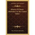 History Of Nurse-Midwifery In The United States