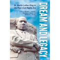 Dream and Legacy: Dr. Martin Luther King in the Post-Civil Rights Era