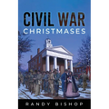 Civil War Christmases