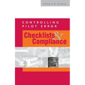 Controlling Pilot Error: Checklists & Compliance