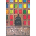 Dictionary of Languages: The Definitive Reference to More Than 400 Languages