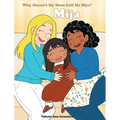 Mija: Why Doesn't My Mom Call Me Mija?