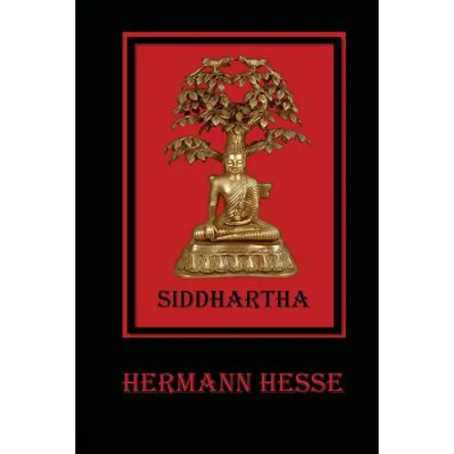 Siddhartha: An Indian Tale