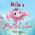 Mila's Ballet Class
