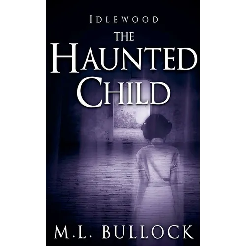 The Haunted Child