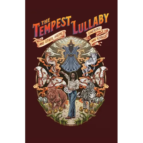 The Tempest Lullaby: And Other Poems, Limericks, and Riddles