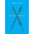 The Future of Strategy