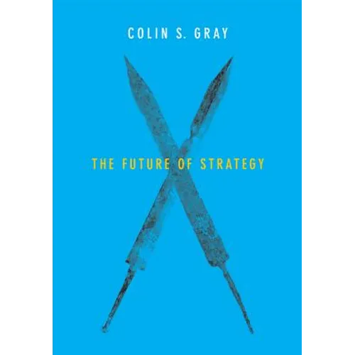 The Future of Strategy