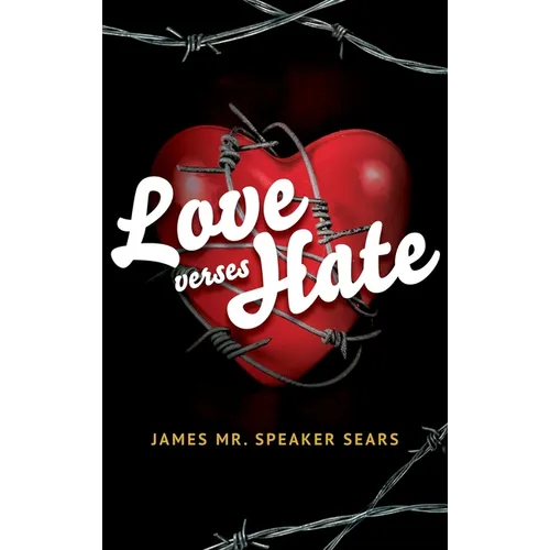 Love verses Hate