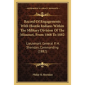 Record Of Engagements With Hostile Indians Within The Military Division Of The Missouri, From 1868 To 1882: Lieutenant General P. H. Sheridan, Command