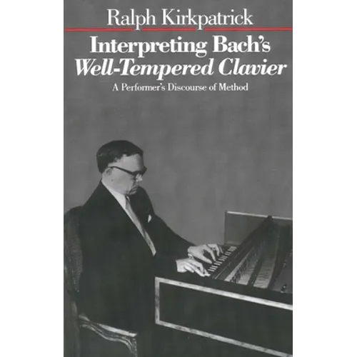 Interpreting Bach's Well-Tempered Clavier