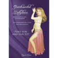 Quintessential Bellydance: Beginner Class Companion