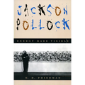 Jackson Pollock: Energy Made Visible