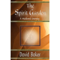 The Spirit Garden: A Medium's Journey