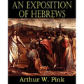 An Exposition of Hebrews