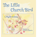 The Little Church Bird