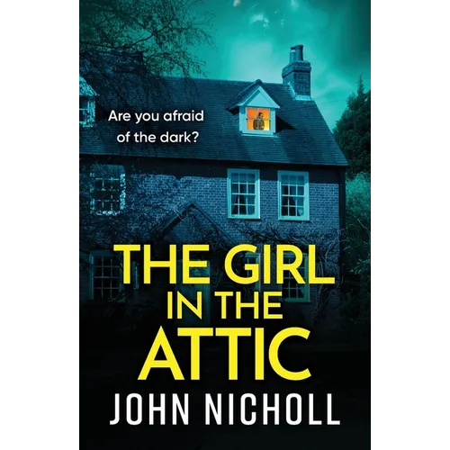 The Girl in the Attic