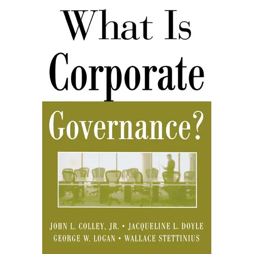What Is Corporate Governance?