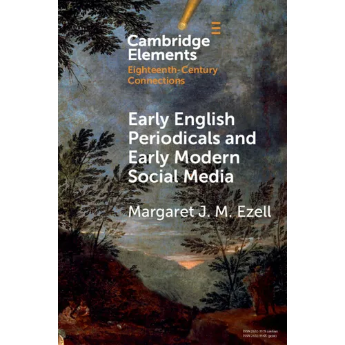 Early English Periodicals and Early Modern Social Media