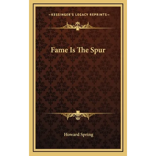 Fame Is The Spur