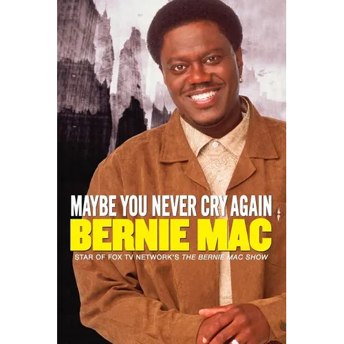Maybe You Never Cry Again: A True Story