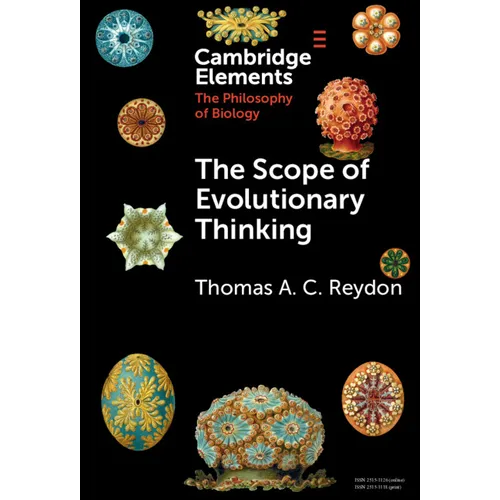 The Scope of Evolutionary Thinking